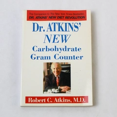 Dr. Atkins' New Carbohydrate Gram Counter Robert C. Atkins M.D. 1996 Paperback
