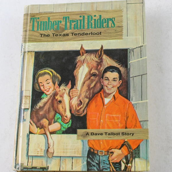 Timber Trail Riders The Texas Tenderfoot by Michael Murray 1963 Book