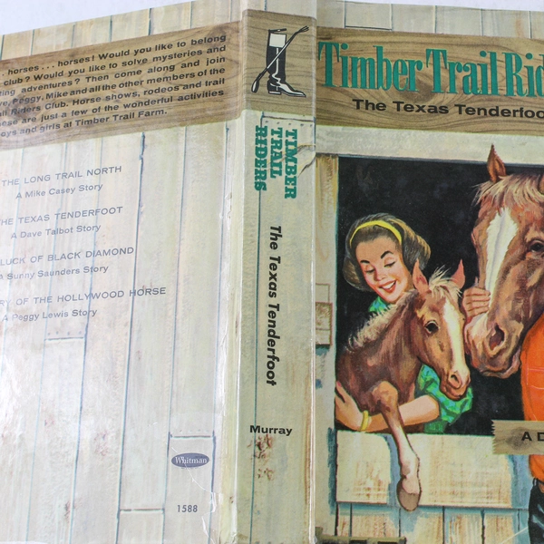 Timber Trail Riders The Texas Tenderfoot by Michael Murray 1963 Book
