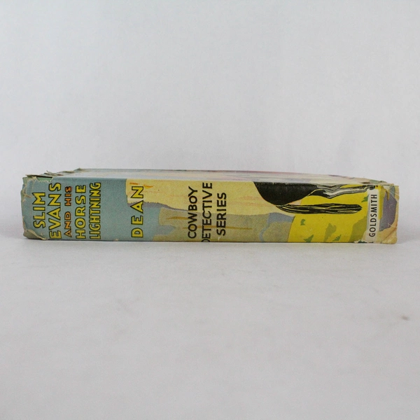 Slim Evans and His Horse Lightning by Graham M. Dean 1934 Hardcover Book