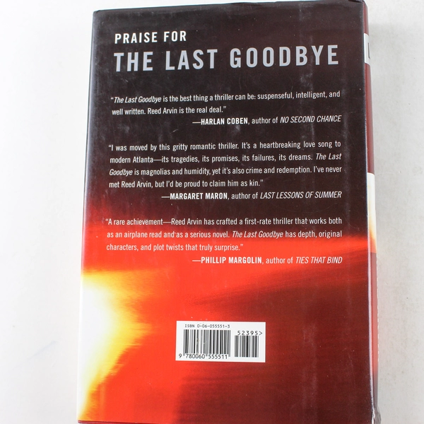 The Last Goodbye by Reed Arvin 2004 Hardcover in Good Condition HarperCollins