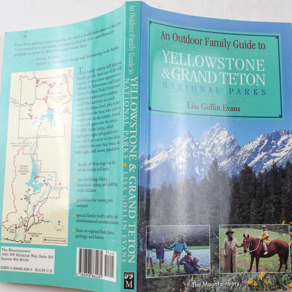 An Outdoor Family Guide to Yellowstone Grand Teton National Parks Evans 1996 HC