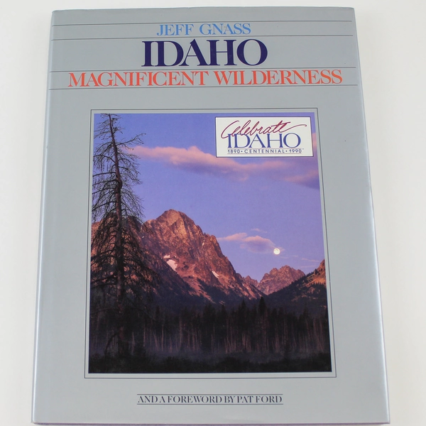 Idaho Magnificent Wilderness by Jeff Gnass 1989 Westcliffe Paperback Book