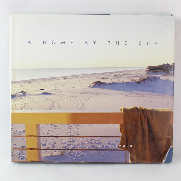 A Home by the Sea by Liz Seymour 2000 Michael Friedman Publishing Hardcover DJ