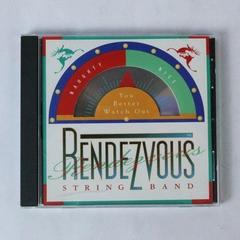 You Better Watch Out Rendezvous String Band CD 1997 Holiday Music Pre-Owned