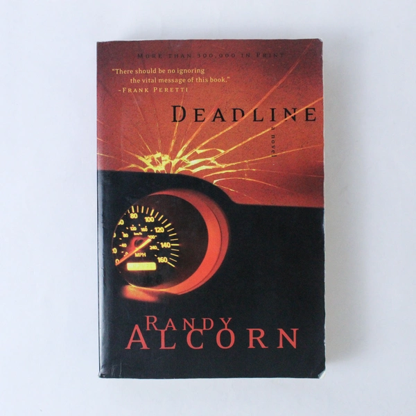 Deadline by Randy Alcorn 2006 Multnomah Books Paperback Thriller Mystery