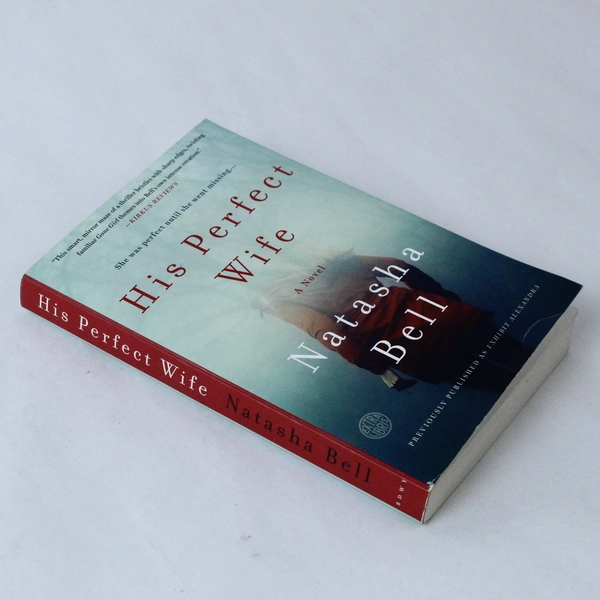 His Perfect Wife by Natasha Bell 2018 Broadway Books Paperback Pre-Owned