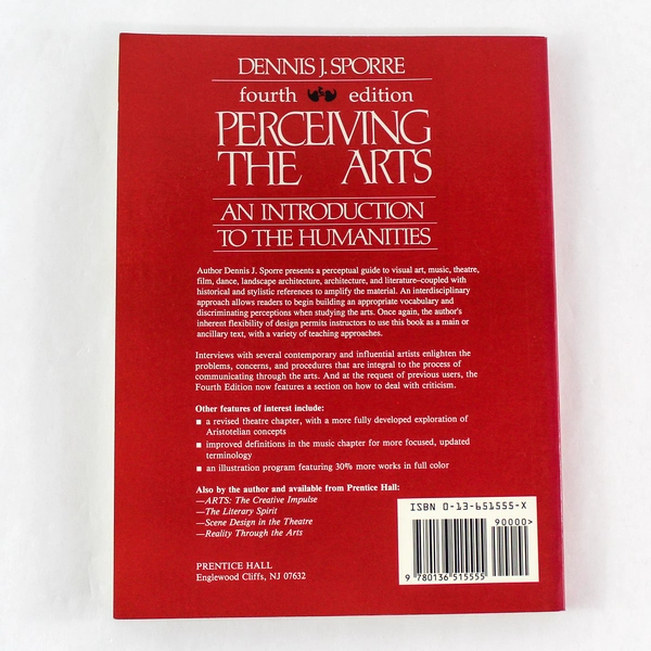 Perceiving The Arts by Dennis J. Sporre 1992 Prentice Hall Paperback Book
