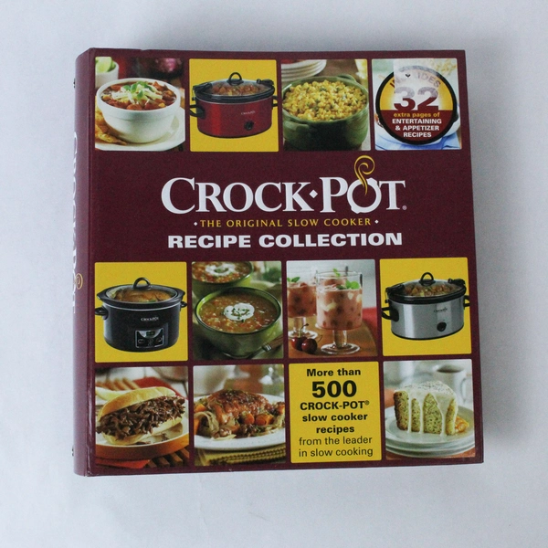 Crock Pot Recipe Collection Hardcover 2012 500+ Slow Cooker Recipes