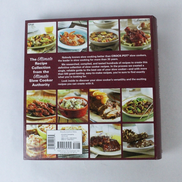 Crock Pot Recipe Collection Hardcover 2012 500+ Slow Cooker Recipes