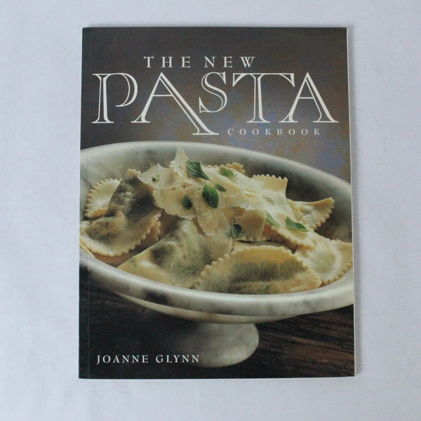 The New Pasta Cookbook by Joanne Glynn 1993 PB Tormont Publications