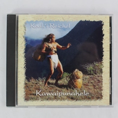 Kawaipunahele Audio CD By Keali'i Reichel 1994 Punahele Records