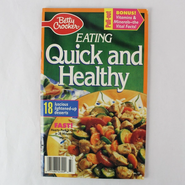 Vintage Feb 1992 Betty Crocker Creative Recipes Magazine No. 77 Healthy Recipes