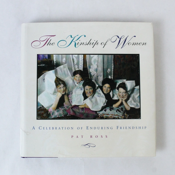 The Kinship of Women By Pat Ross 1997 Andrews McMeel Publishing Ex Libris