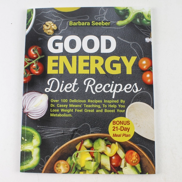 Good Energy Diet Recipes Barbara Seeber 2024 Paperback