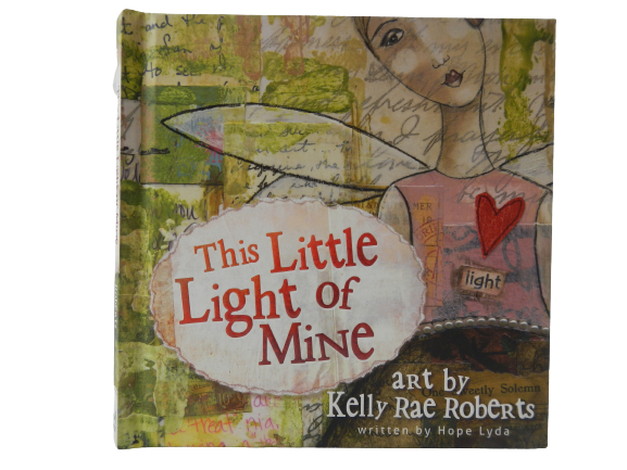 This Little Light Of Mine By Hope Lyda 2013 Hardcover Harvest House Publishing