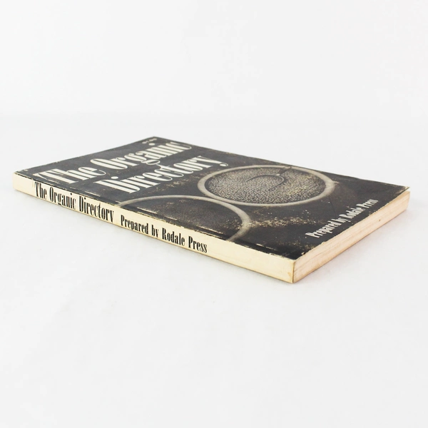 The Organic Directory Prepared by Rodale Press 1971 Paperback