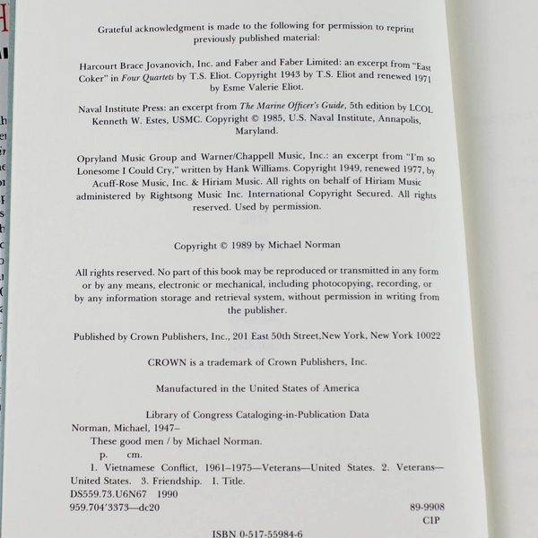 These Good Men Friendships Forged from War Michael Norman 1989 Hardcover