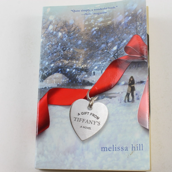 A Gift From Tiffany's by Melissa Hill 2012 St. Martin's Press Paperback
