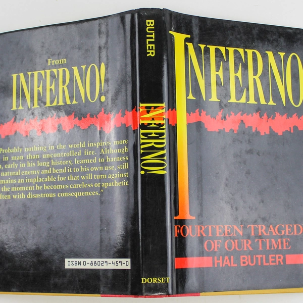 Inferno by Hal Butler Fourteen Tragedies of Our Time Hardcover DJ 1975