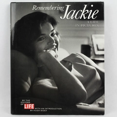 Remembering Jackie: A Life in Pictures by Life Magazine Editors 1994