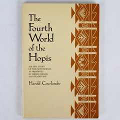 The Fourth World of the Hopis by Harold Courlander 1992 Paperback