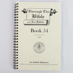 Through The Bible with Les Feldick Book 54 Transcript of Tape 54