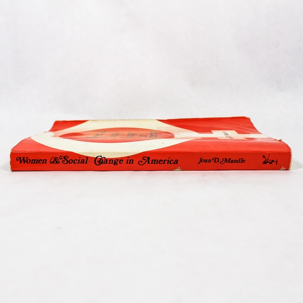 Women & Social Change in America by Joan D. Mandle 1979 PB Pre-owned