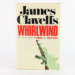 Vintage James Clavell Novel Whirlwind 1986 First Edition Hardcover Dust Jacket