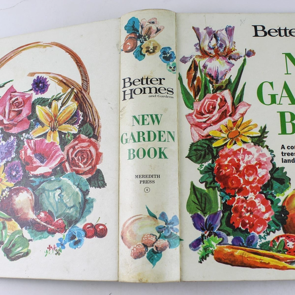 Vintage Better Homes and Gardens New Garden Book 1968 Hardcover
