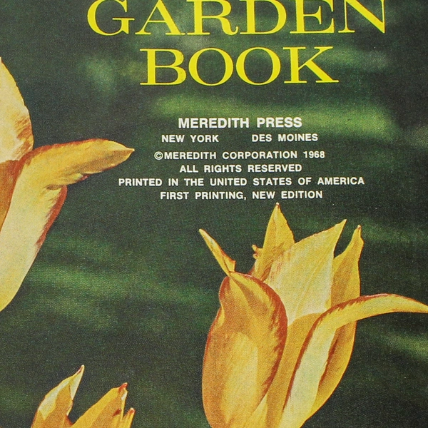 Vintage Better Homes and Gardens New Garden Book 1968 Hardcover