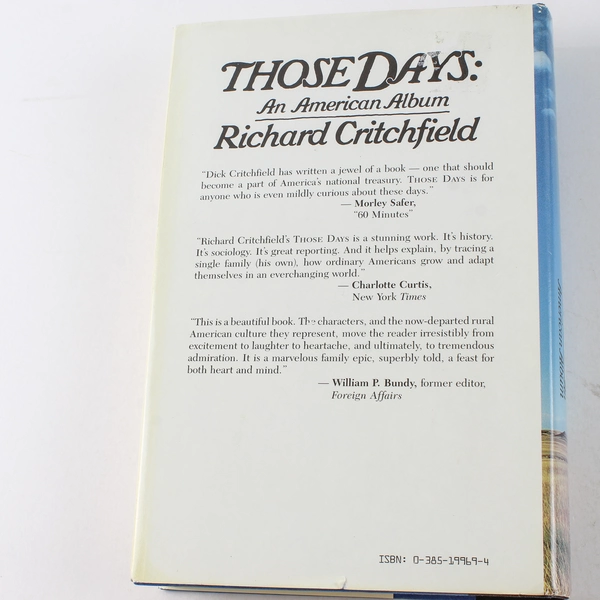 Those Days An American Album by Richard Critchfield 1986 Hardcover Book