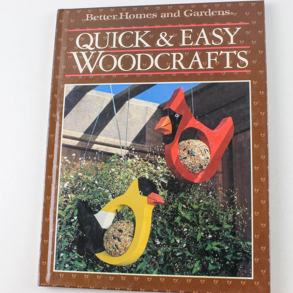 Quick & Easy Woodcrafts Better Homes and Garden Woodworking Wood Craft Art Vtg