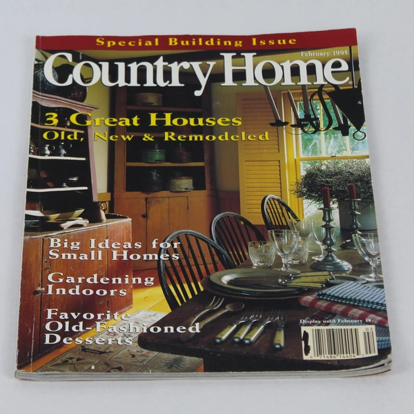 Country Home Magazine February 1995 Special Building Issue
