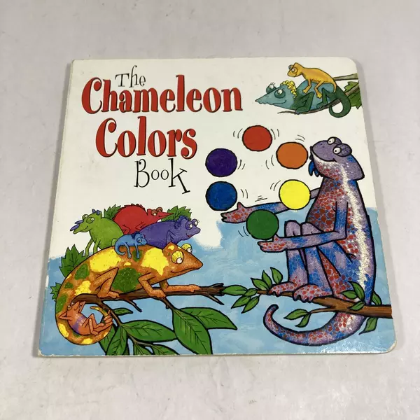 The Chameleon Colors Book by Gene Yates 2006 Hardcover Kids Learning Book