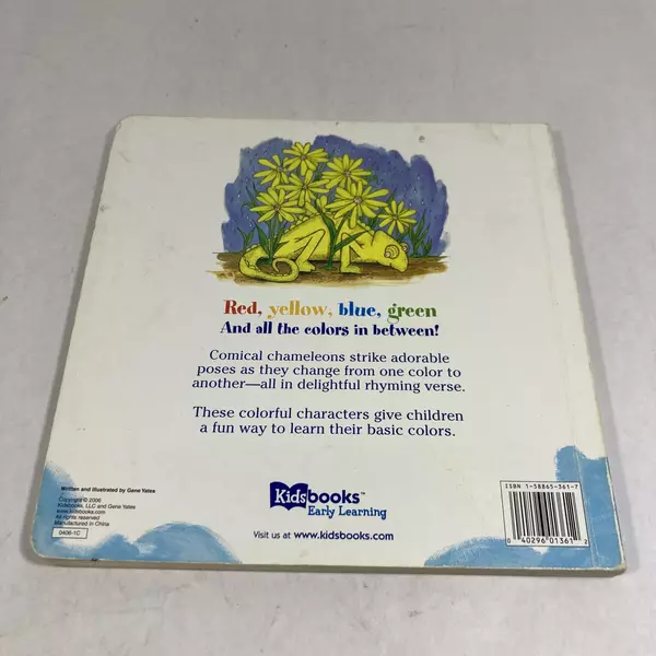 The Chameleon Colors Book by Gene Yates 2006 Hardcover Kids Learning Book
