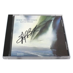 Spencer Brewer Where Angels Dance CD 1985 Sona Gaia Productions Artist Signed