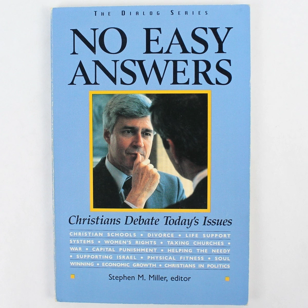 No Easy Answers From The Dialog Series by Stephen M. Miller Paperback 1985