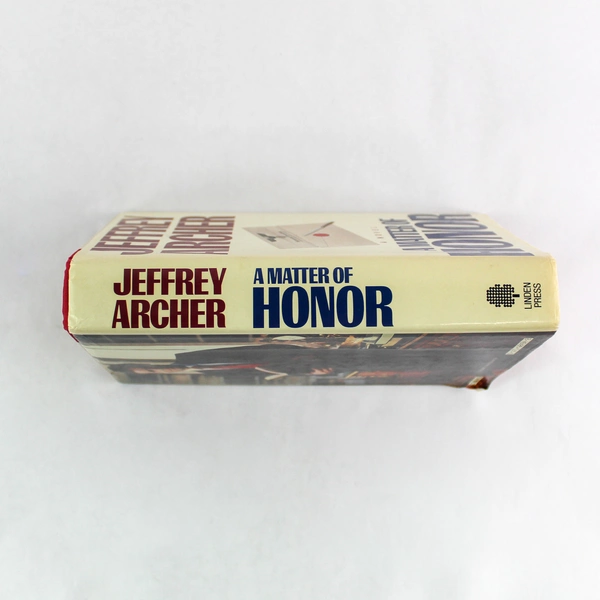 Vintage Jeffrey Archer A Matter of Honor Hardcover Novel DJ 1986 Linden Press