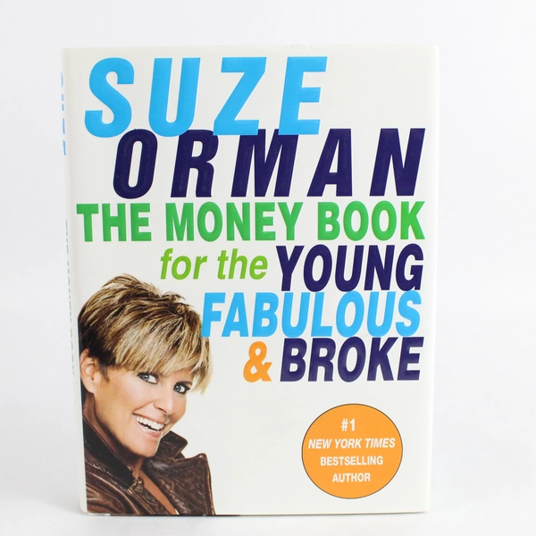 The Money Book for the Young Fabulous & Broke by Suze Orman 2005 Hardcover