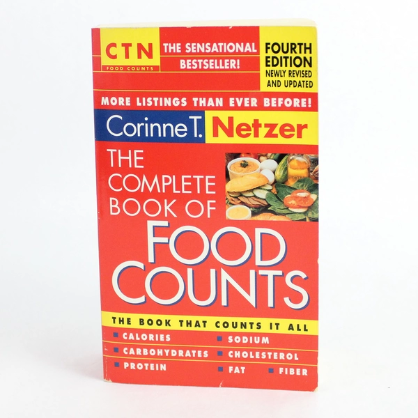 The Complete Book Of Food Counts by Corinne T. Netzer Fourth Edition 1997 PB