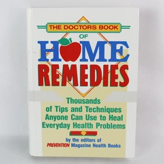 The Doctors Book Of Home Remedies Prevention Magazine Health 1990 Hardcover