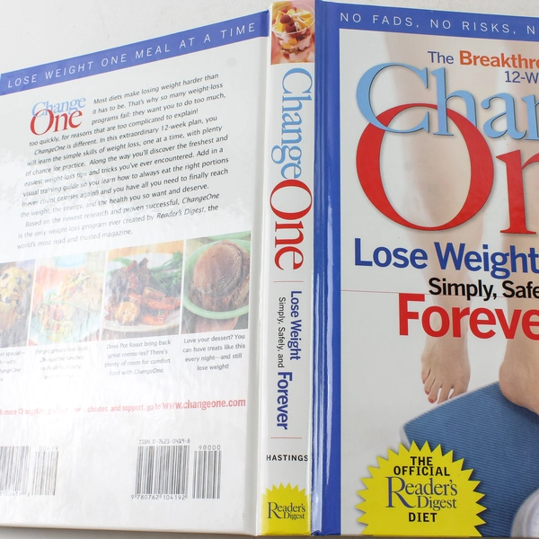 Change One Lose Weight Forever by John Hastings & Mindy Hermann 2003 HC