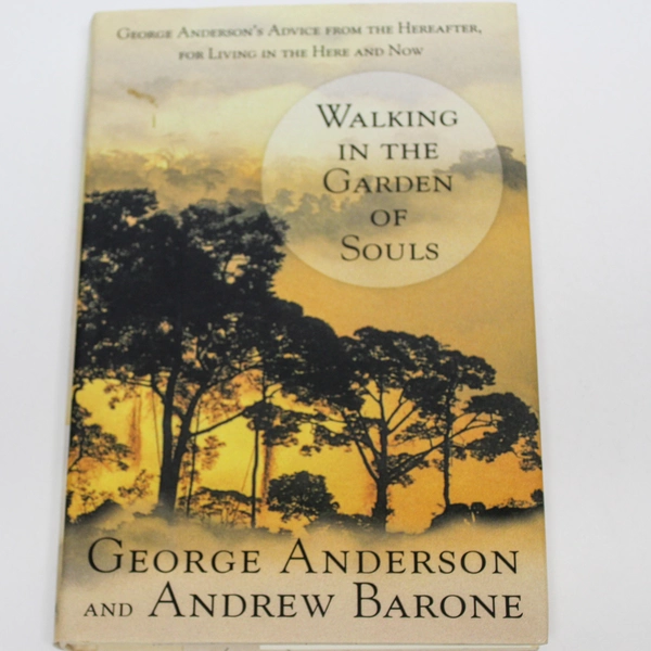 Walking In The Garden Of Souls by Anderson Barone 2001 Putnam Hardcover