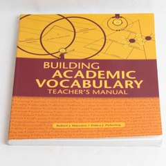 Building Academic Vocabulary Teacher’s Manual 2005 Paperback