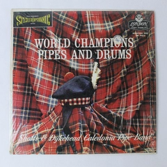 World Champions Pipes and Drums Vinyl Record Shotts & Dykehead Band