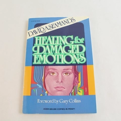 Healing for Damaged Emotions by David Seamands 1981 Trade Paperback