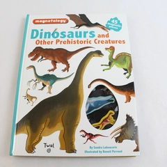 Dinosaurs and Other Prehistoric Creatures Magnets & Magnetic Pages Book 2017
