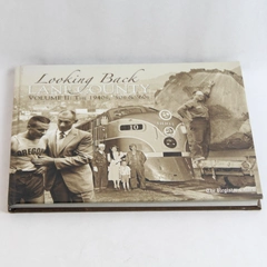 Looking Back Lane County Volume II The 1940s '50s '60s 2006 Hardcover
