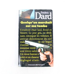 Quelqu'un Marchait Sur Ma Tombe by Frederic Dard 1963 Paperback Pre-owned